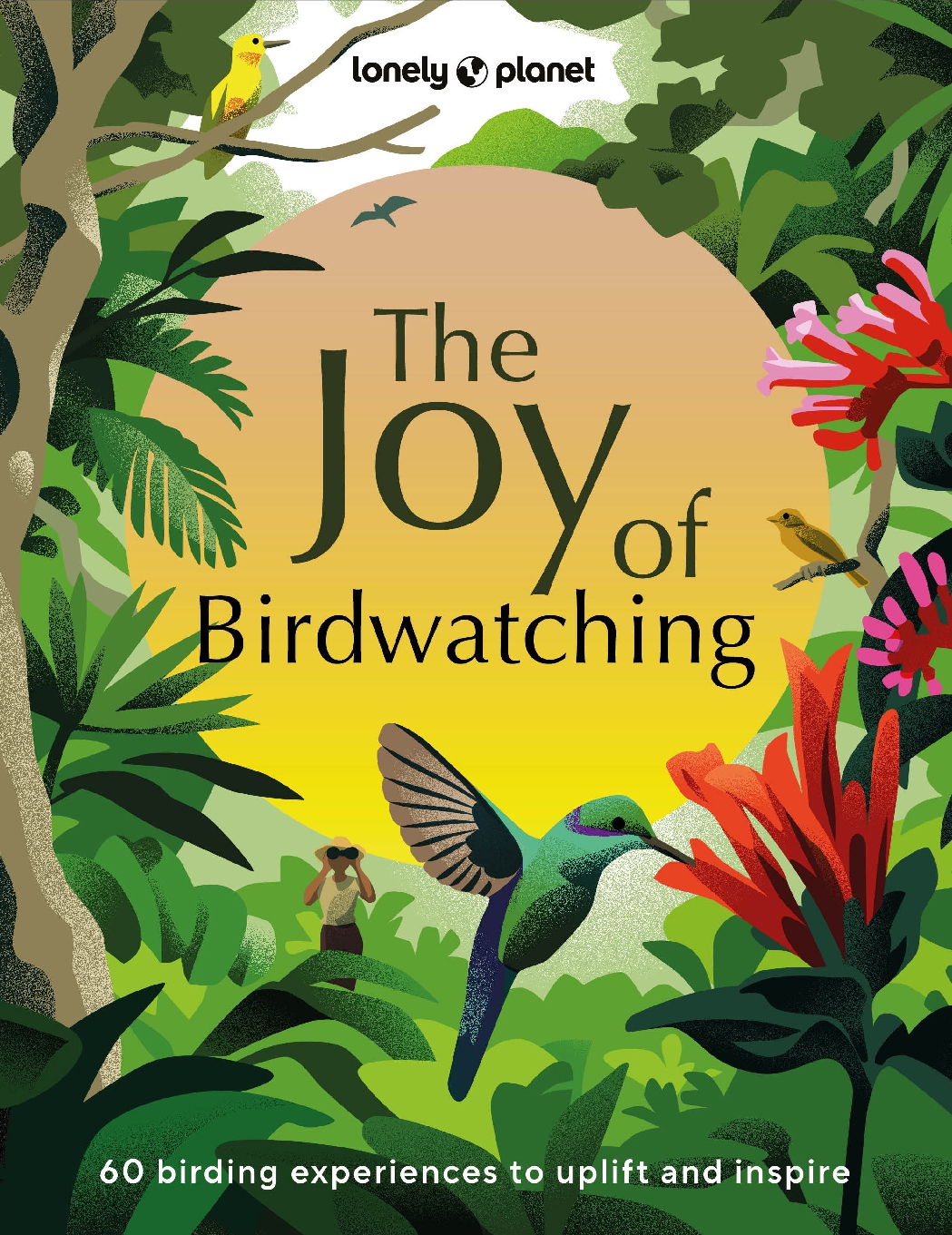 The Joy of Birdwatching 1