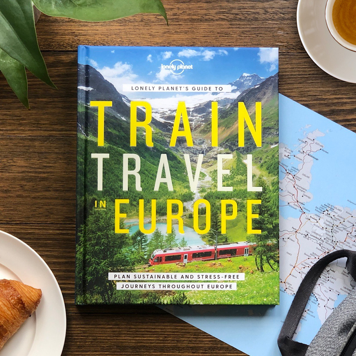 Lonely Planet's Guide to Train Travel in Europe 1