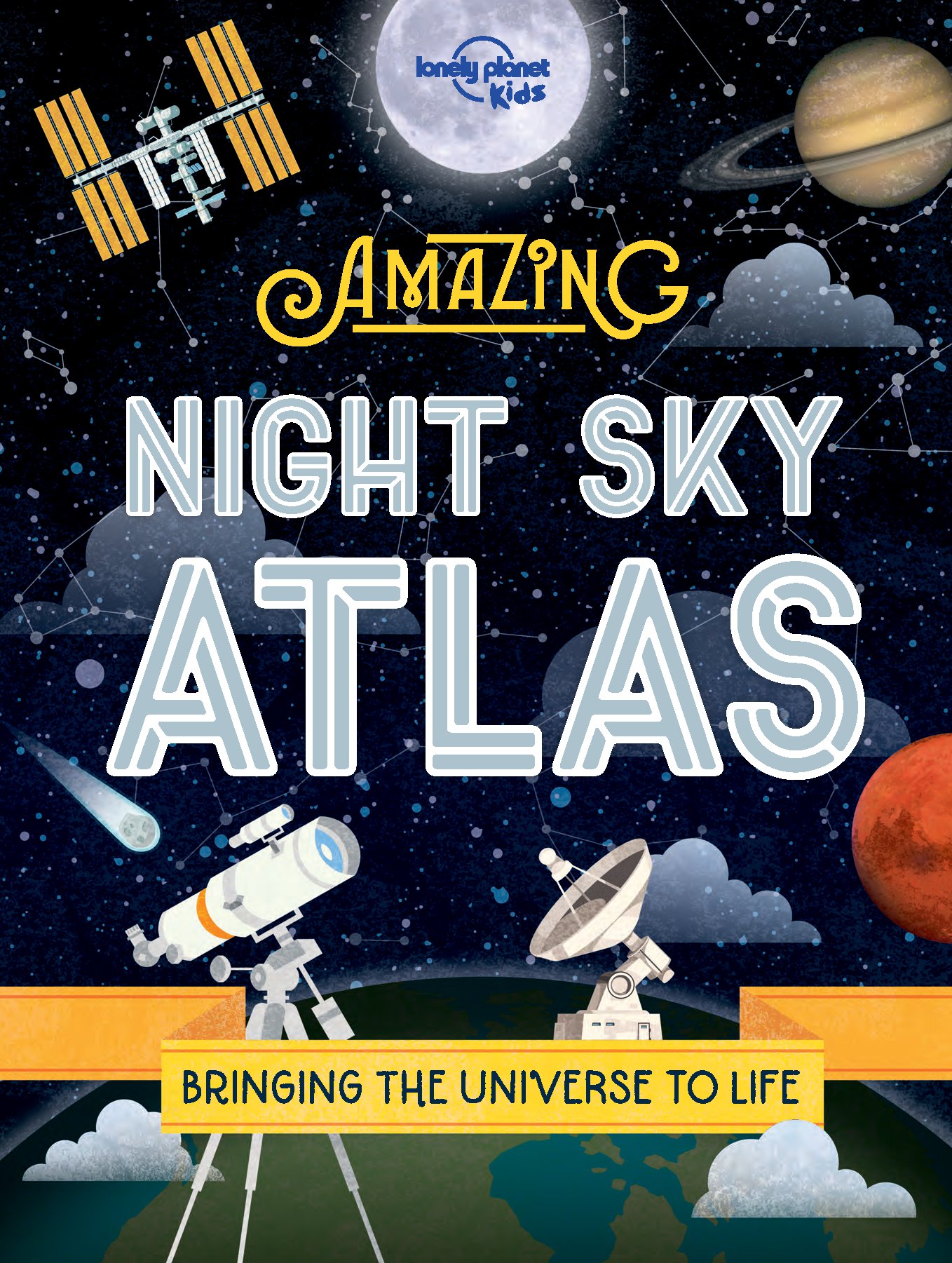 The Amazing Night Sky Atlas 1
