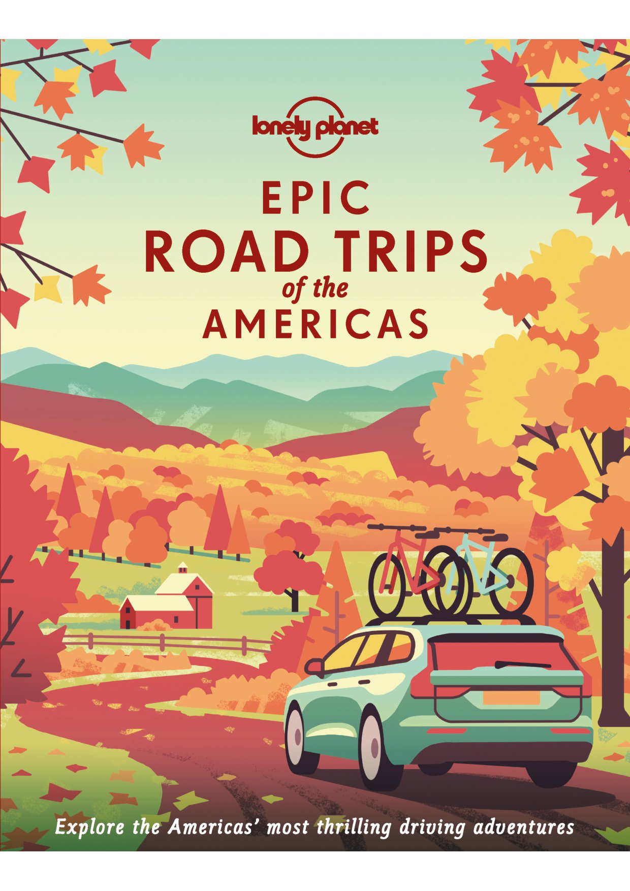 Epic Road Trips of the Americas 1