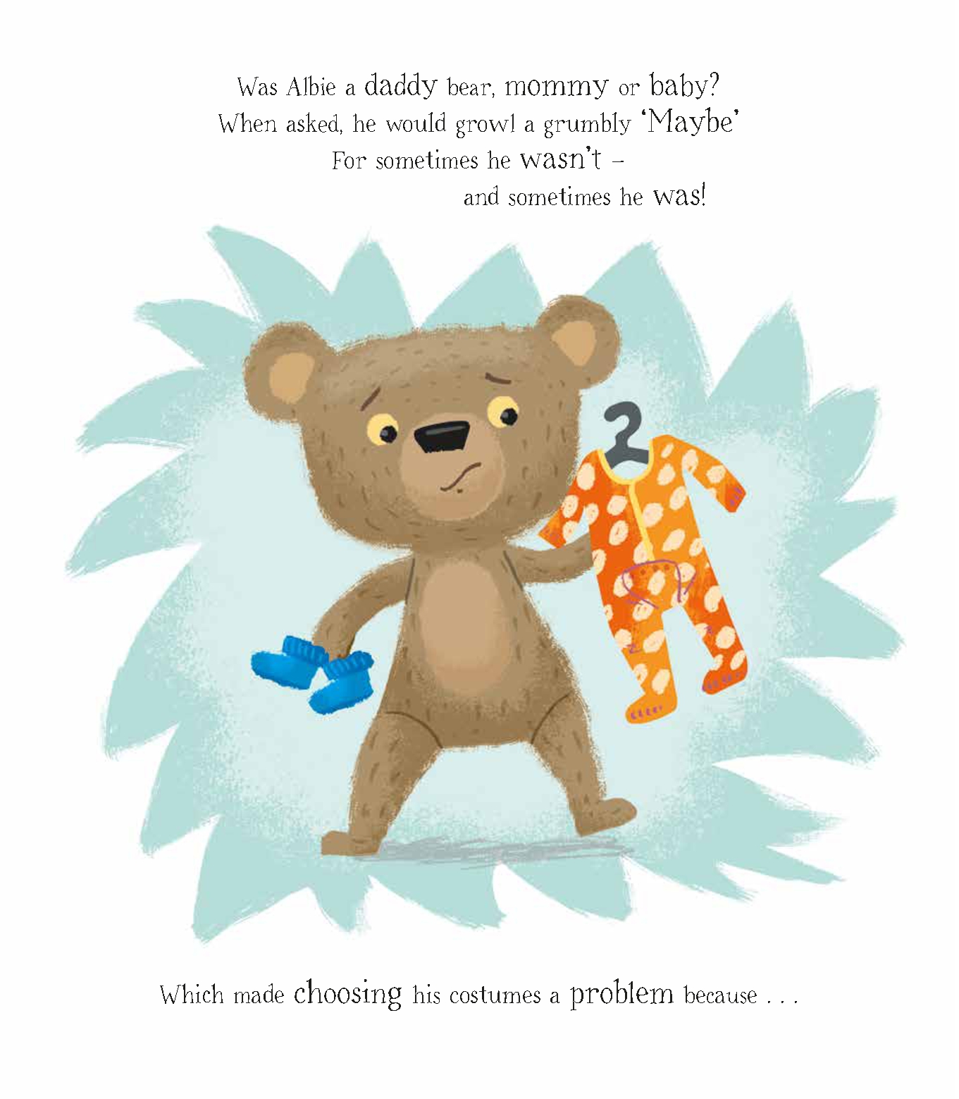 The Bear Who Had Nothing to Wear
