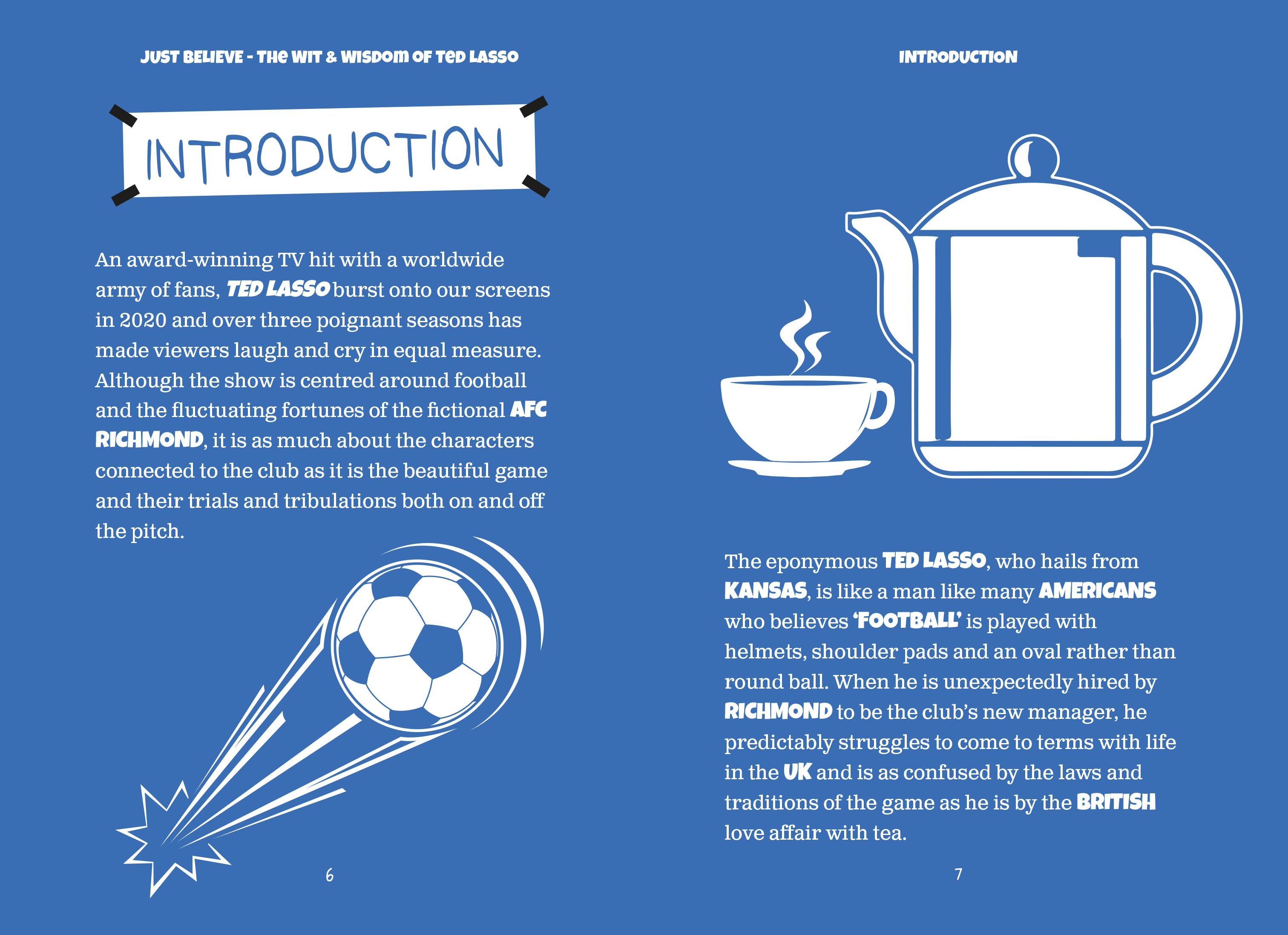 The Wit and Wisdom of Ted Lasso