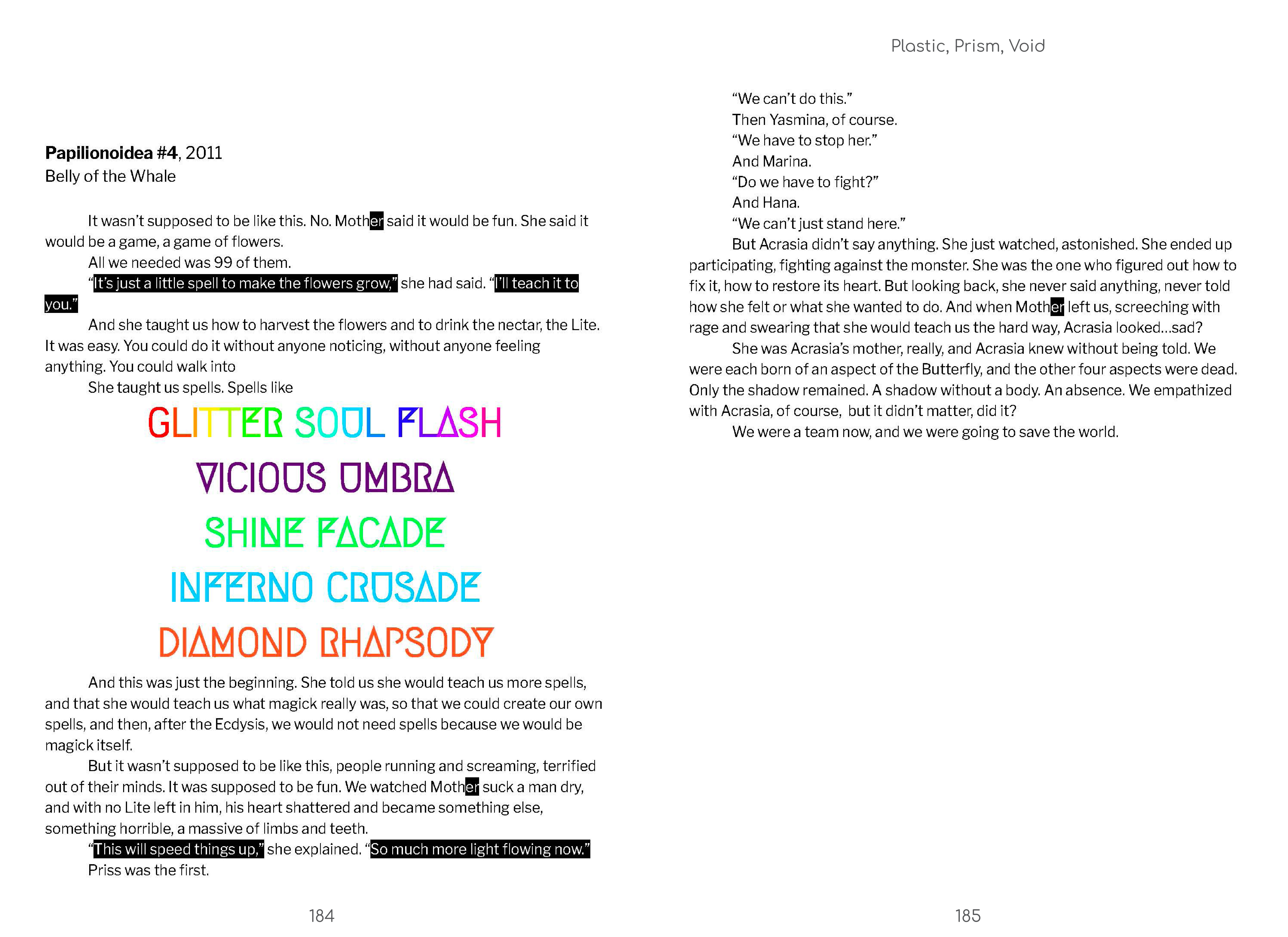 Plastic, Prism, Void