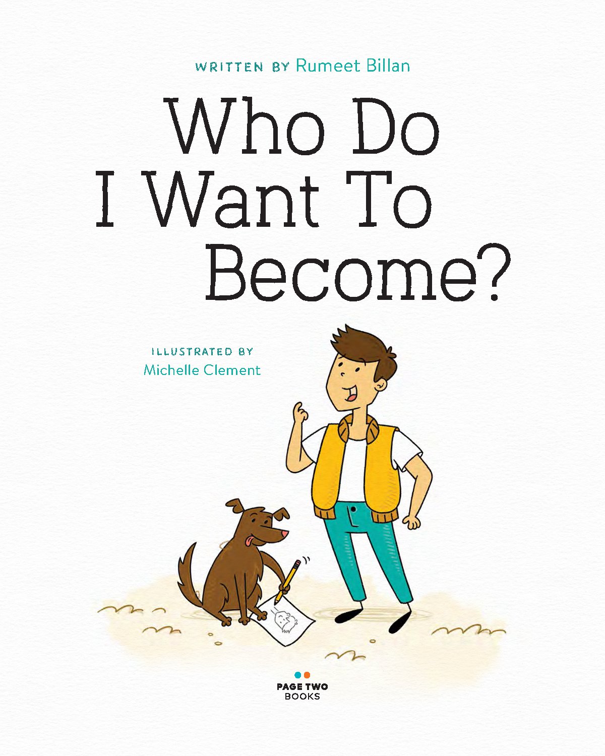 Who Do I Want to Become?