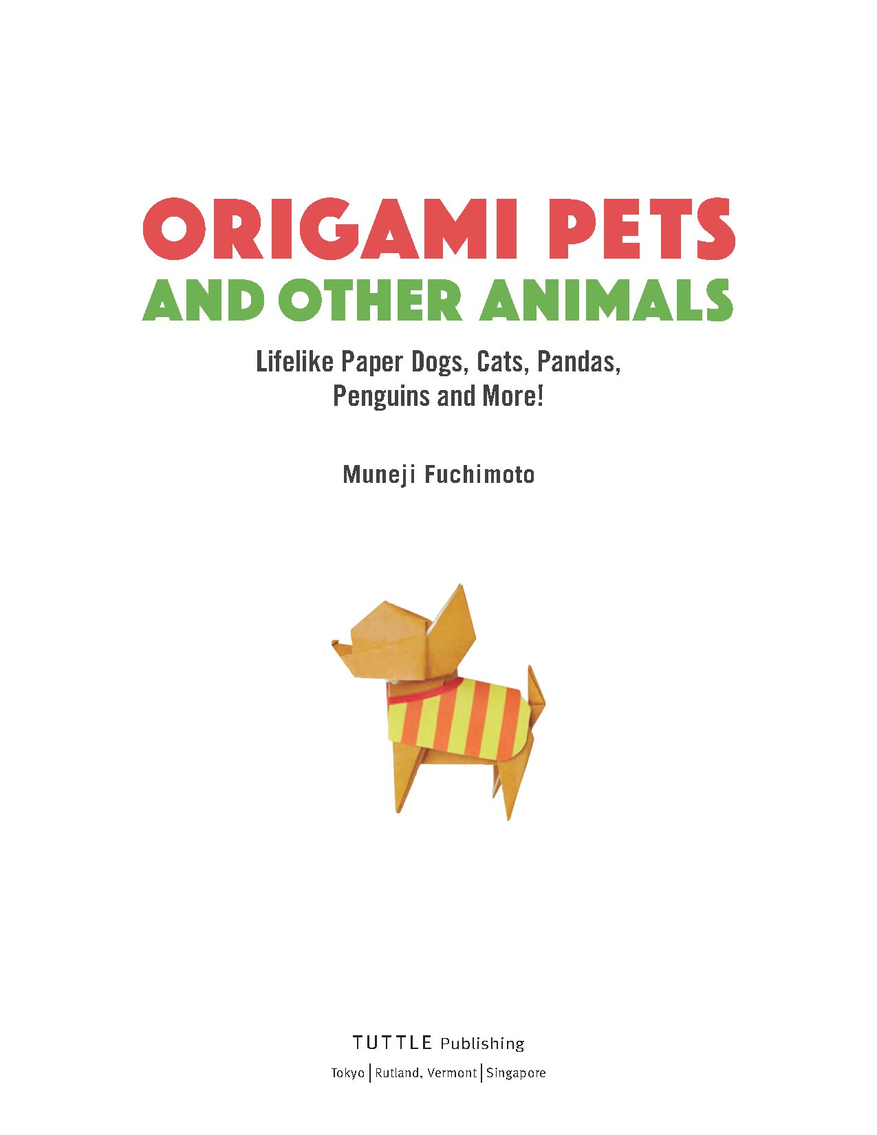Origami Pets and Other Animals