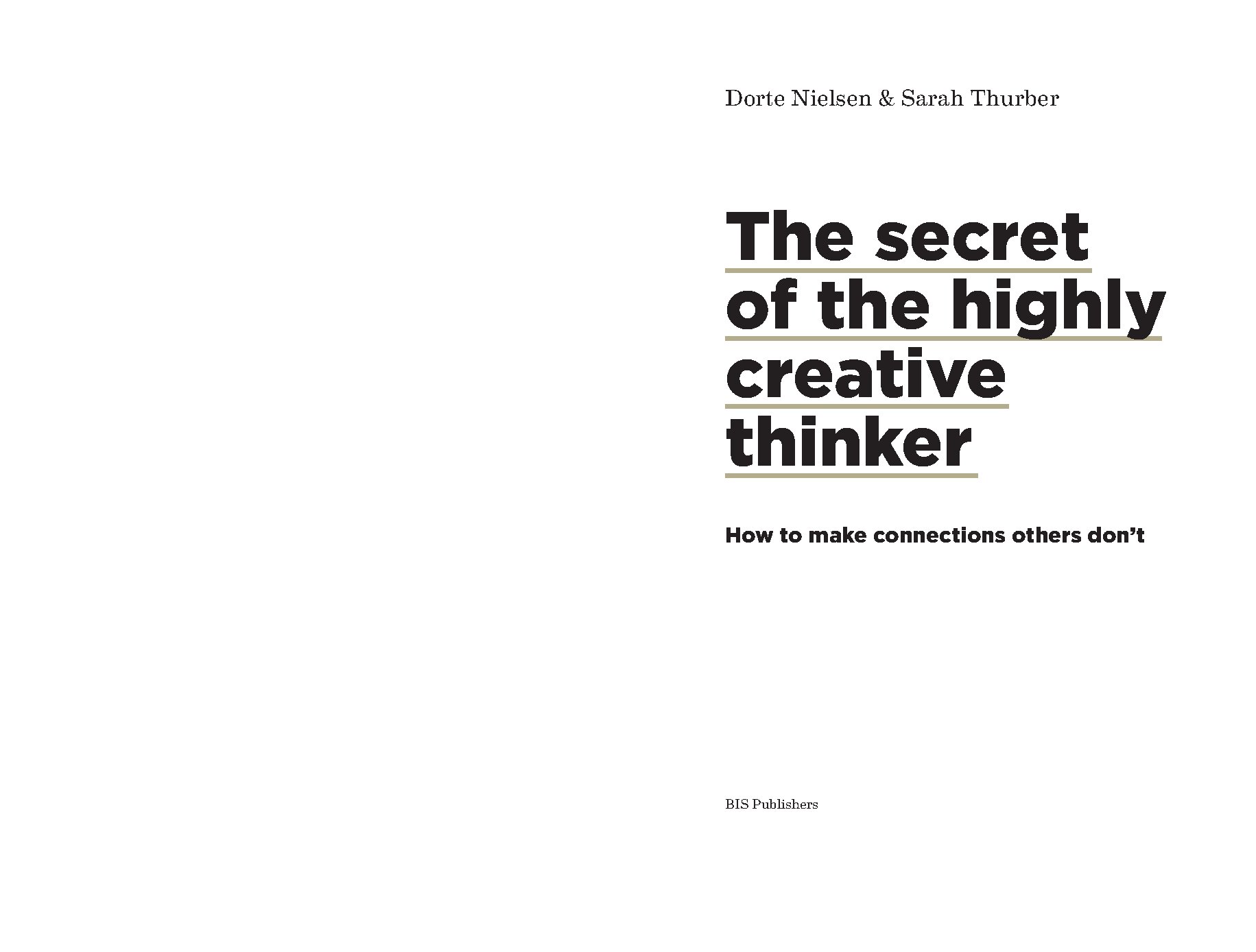 The Secret of the Highly Creative Thinker