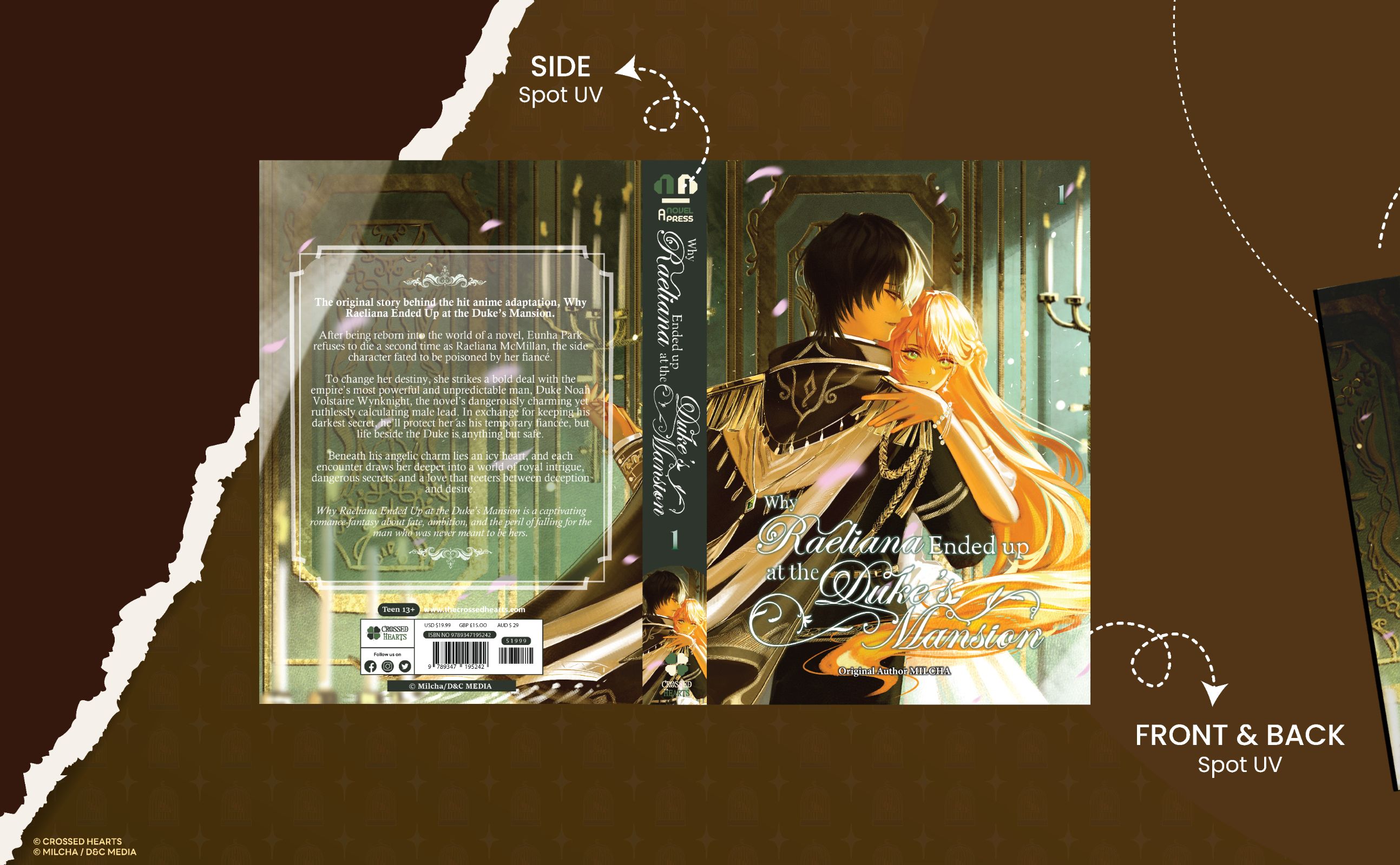 Why Raeliana Ended Up at the Duke's Mansion Volume 1: Special Edition with Dust Jacket and Sprayed Edges