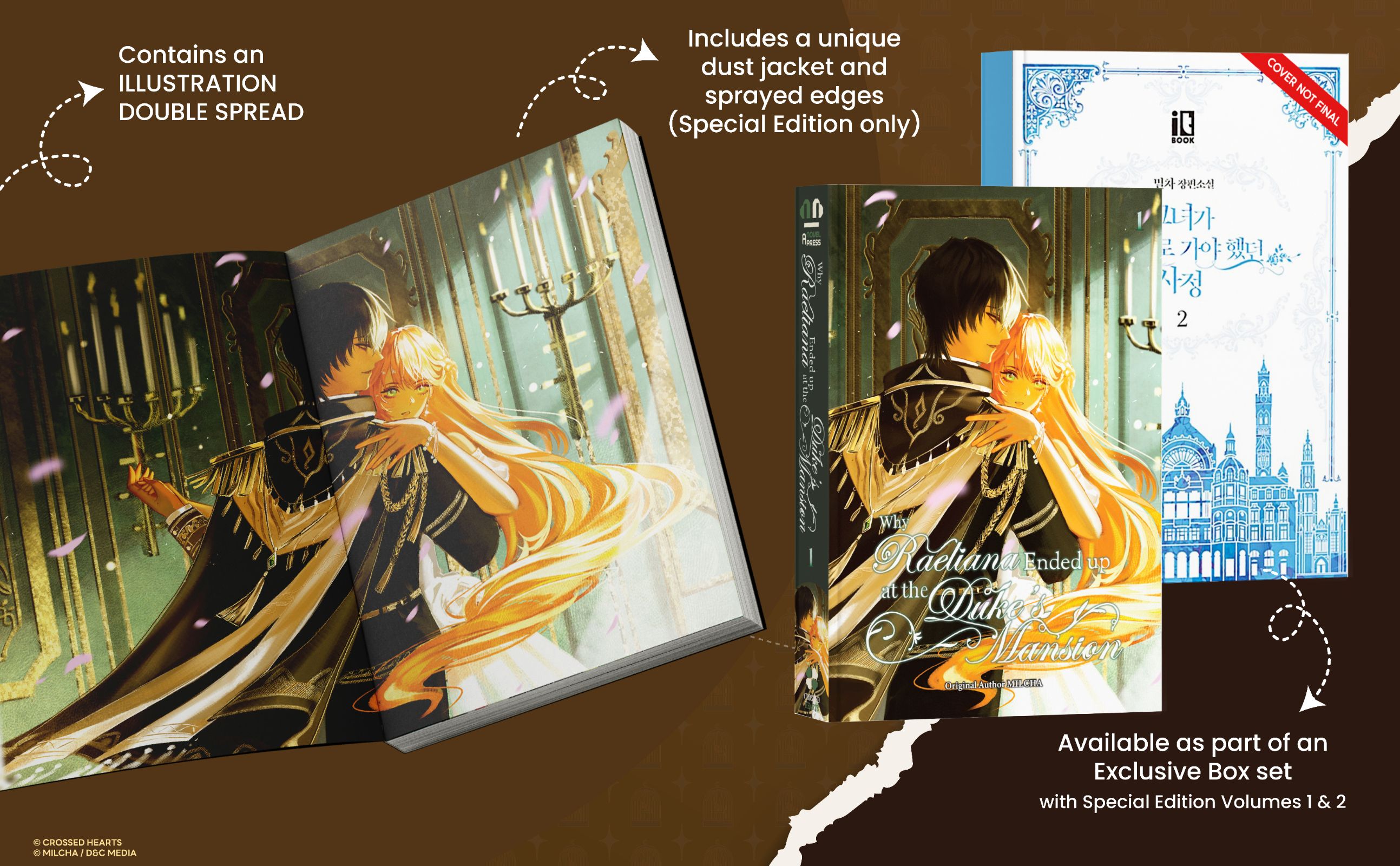 Why Raeliana Ended Up at the Duke's Mansion Volume 1: Special Edition with Dust Jacket and Sprayed Edges