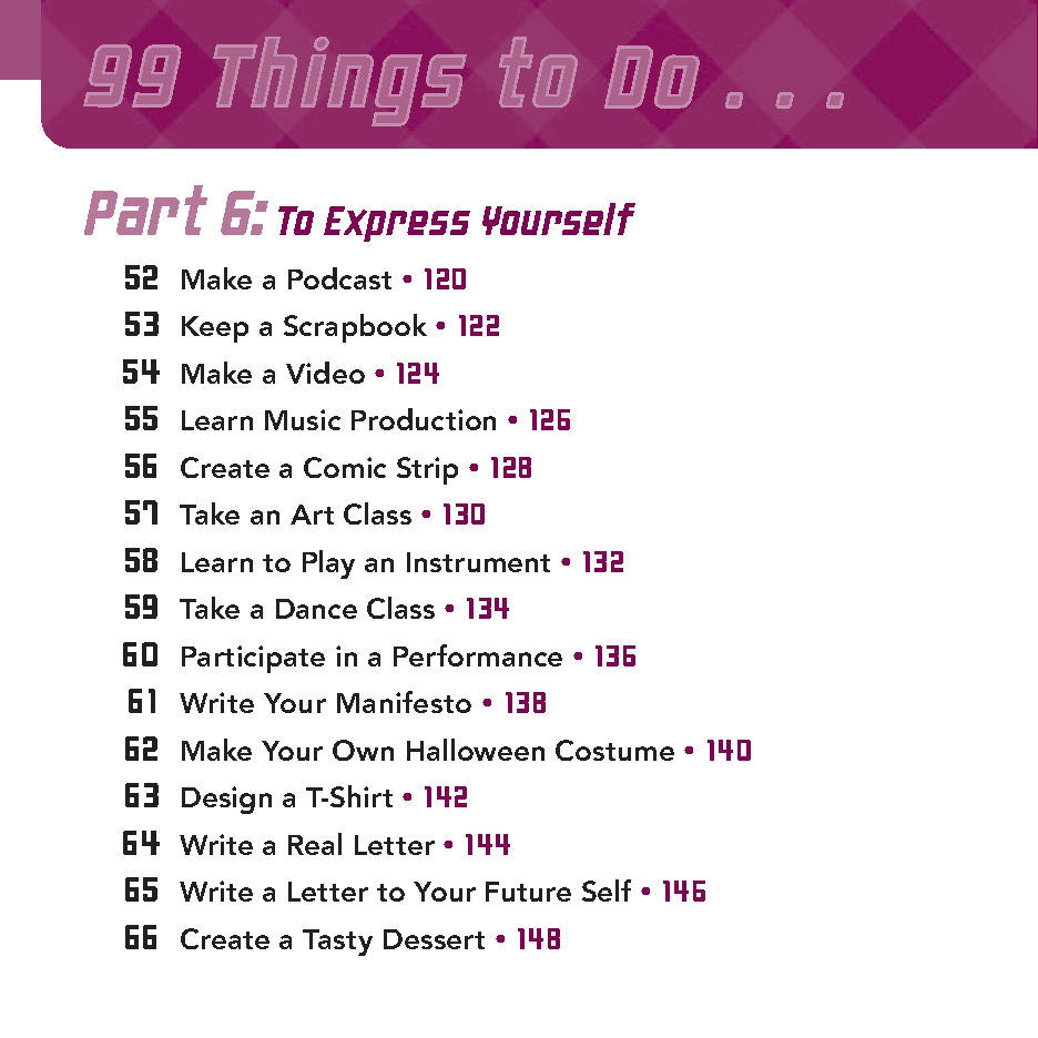 99 Things to Do Before You Finish High School (Revised and Updated)