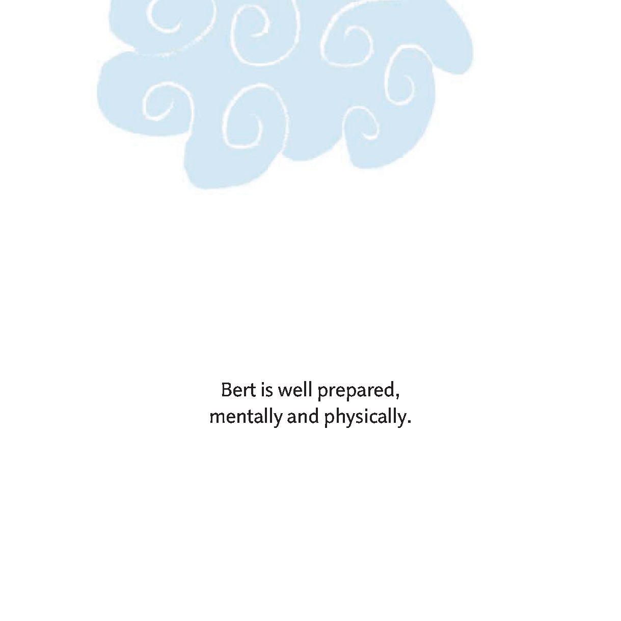 You Can Do It, Bert!