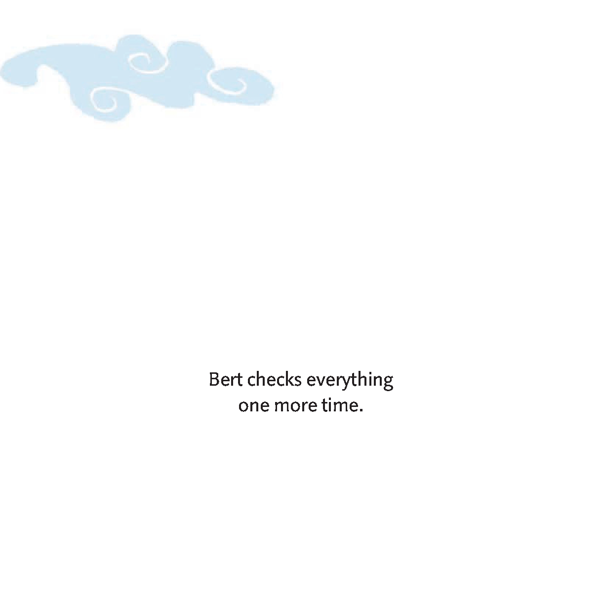 You Can Do It, Bert!