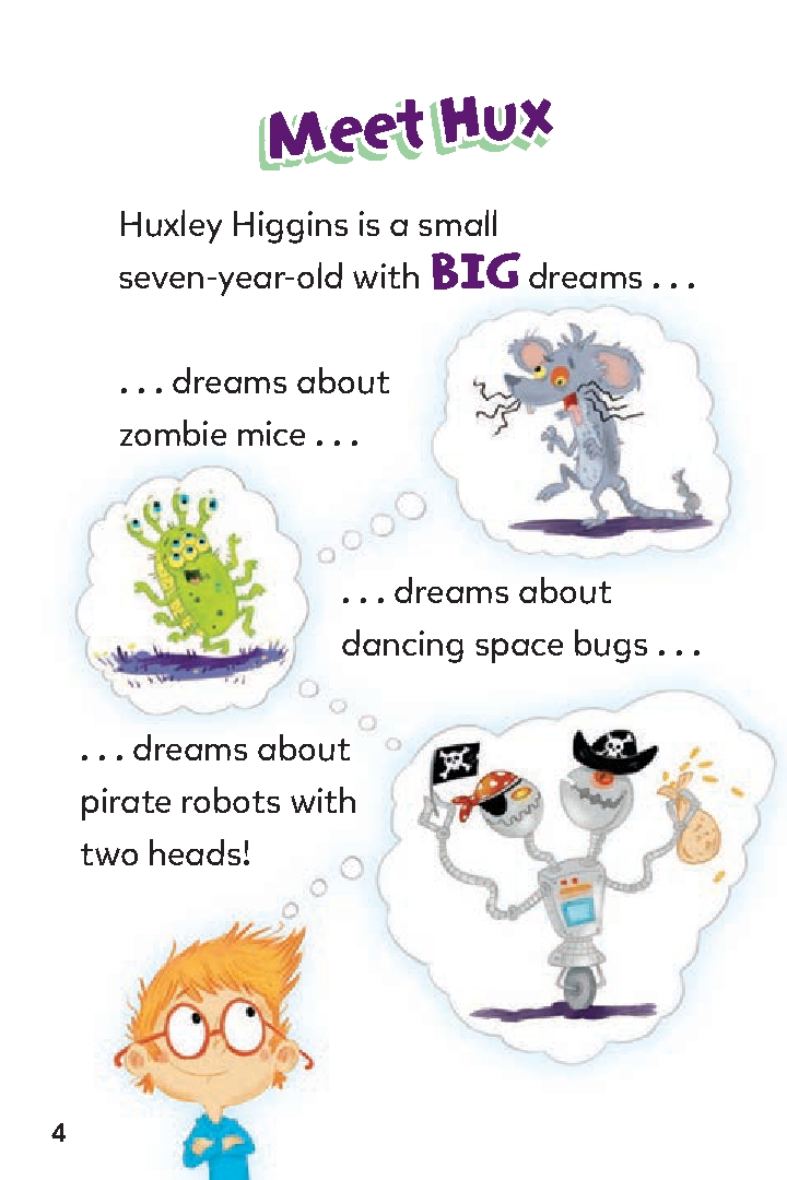 Huxley Higgins, Bug Buster