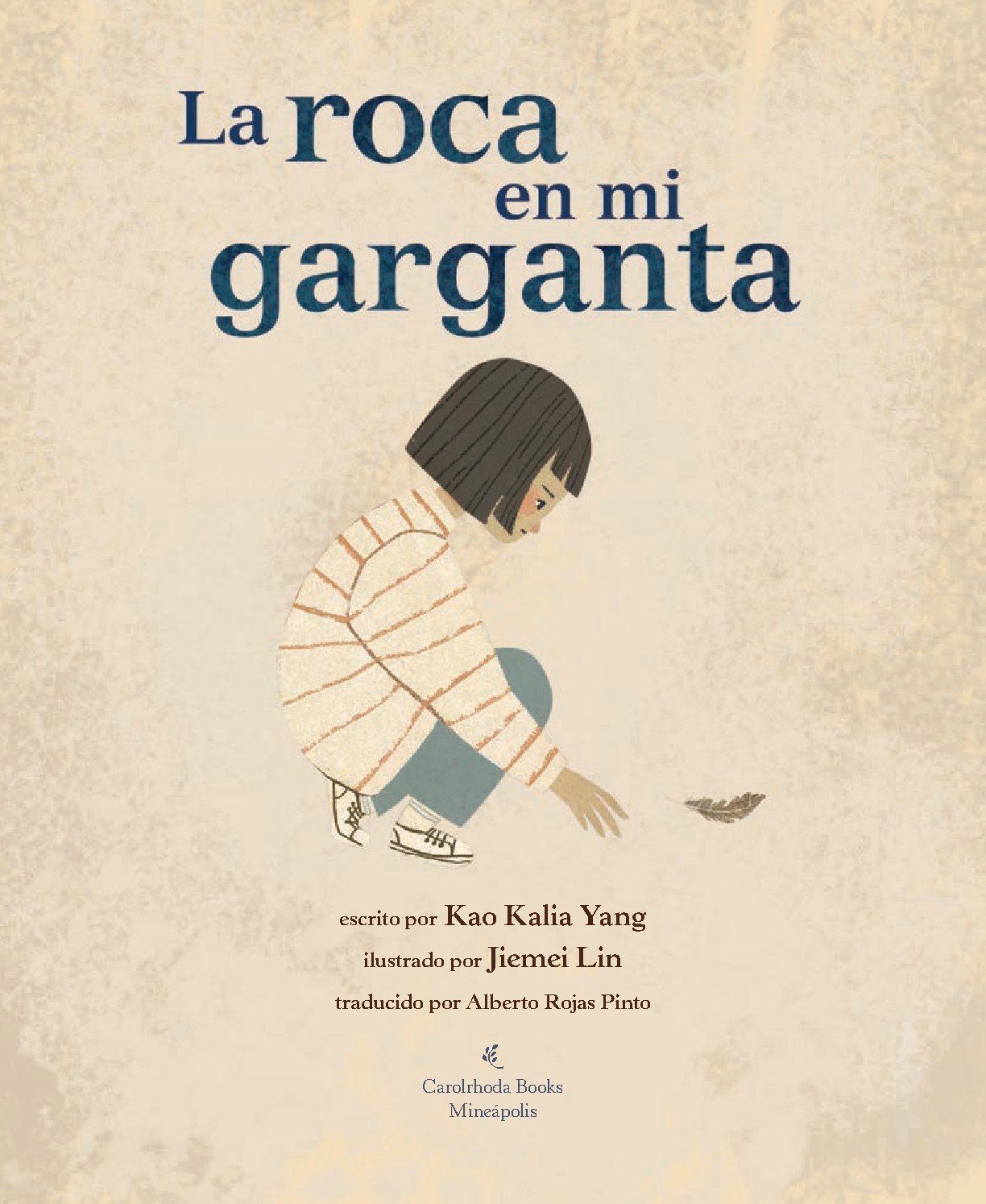 La roca en mi garganta (The Rock in My Throat)