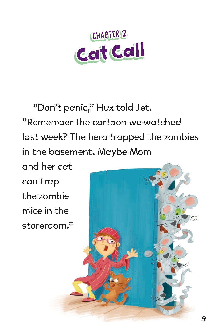 Huxley Higgins, Zombie Mouse Chaser