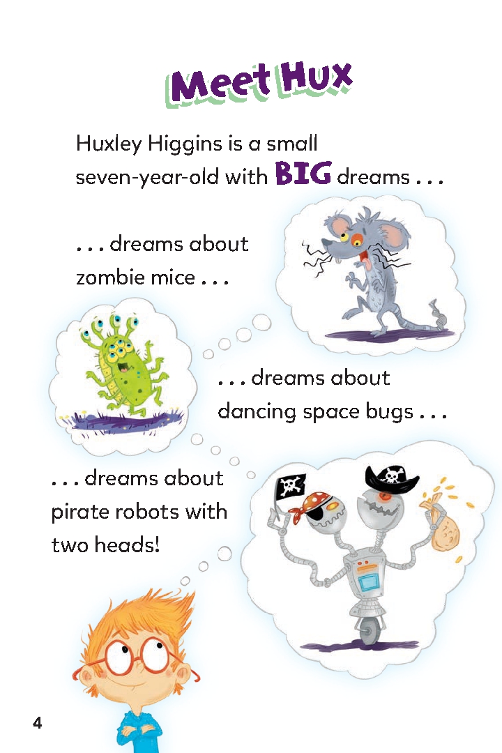 Huxley Higgins, Dragon Knight