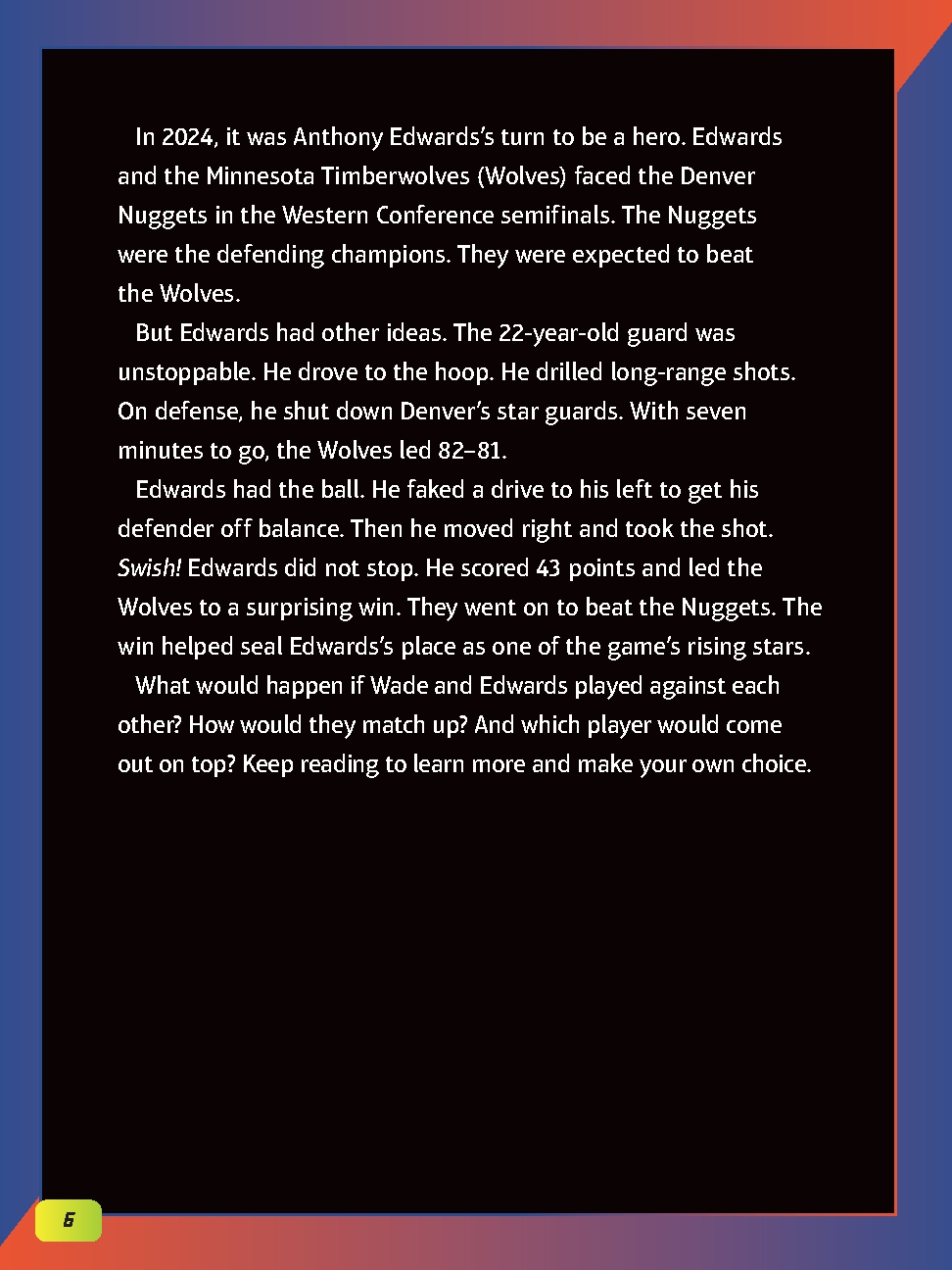 Anthony Edwards vs. Dwyane Wade