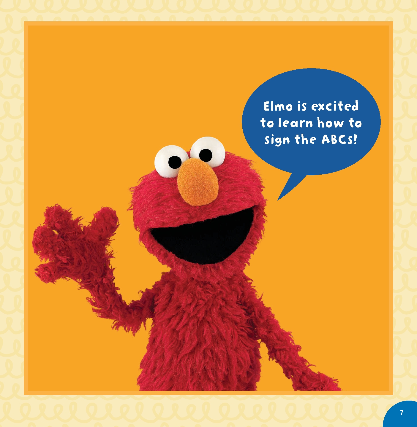 Sign Your ABCs with Sesame Street ®