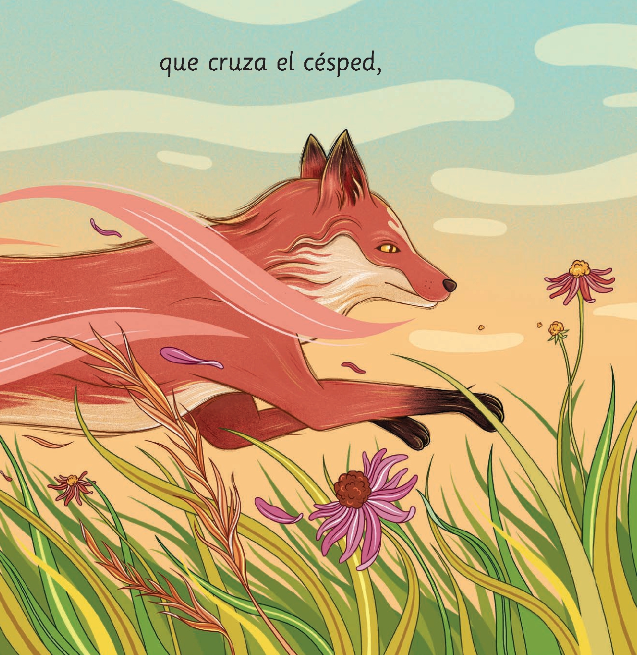 Y, también, el zorro (And, Too, the Fox)