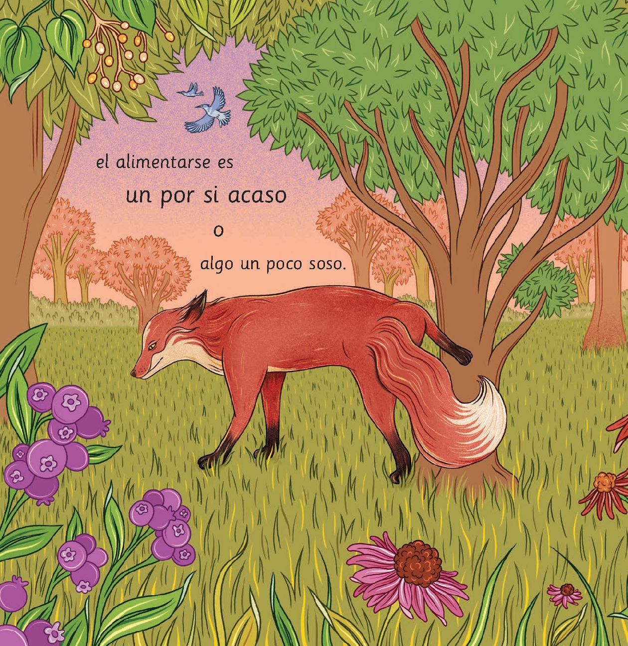 Y, también, el zorro (And, Too, the Fox)