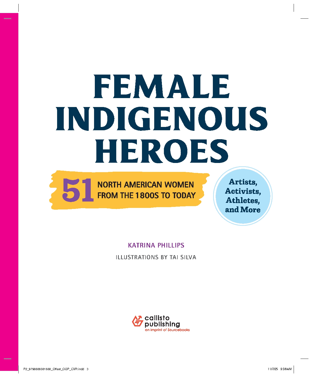 Female Indigenous Heroes