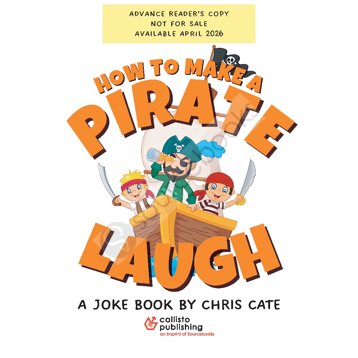 How to Make a Pirate Laugh