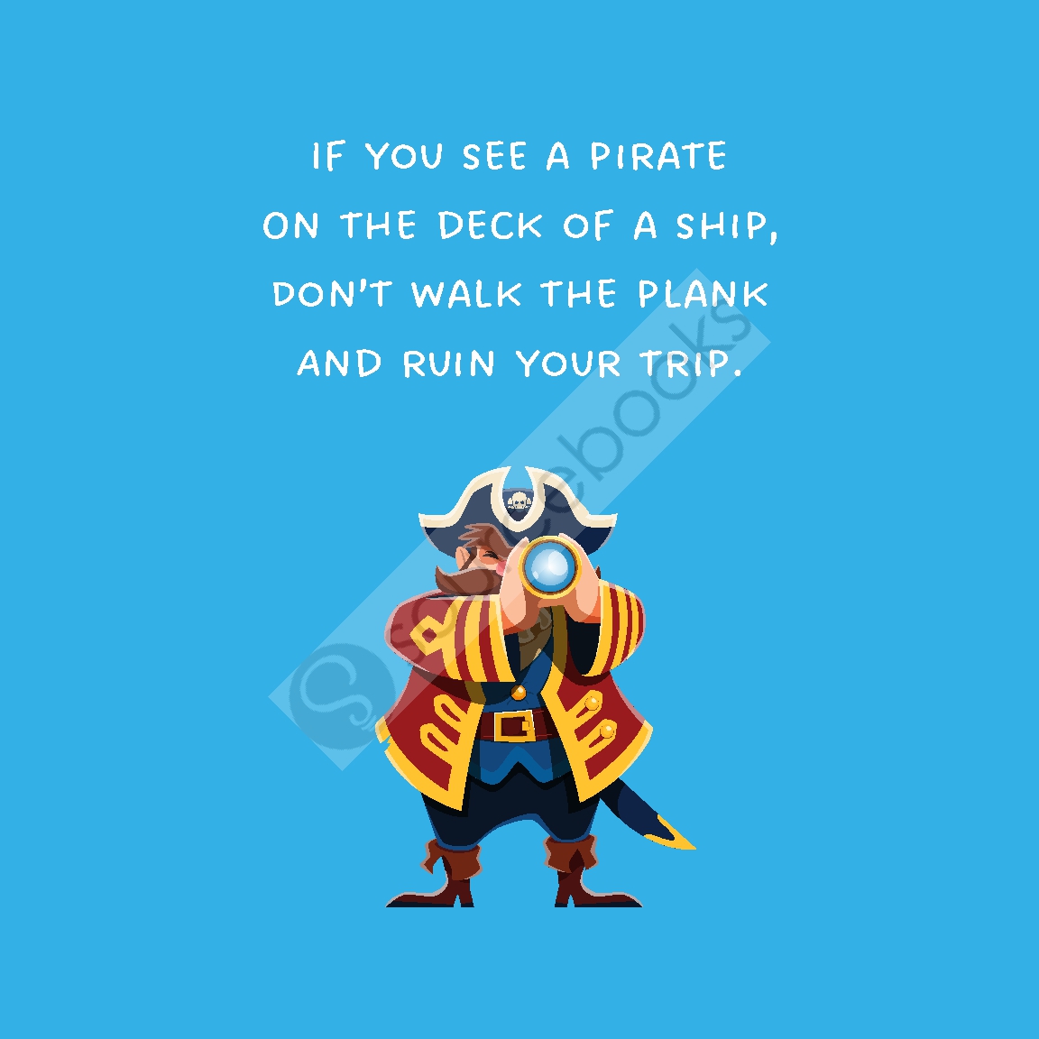 How to Make a Pirate Laugh