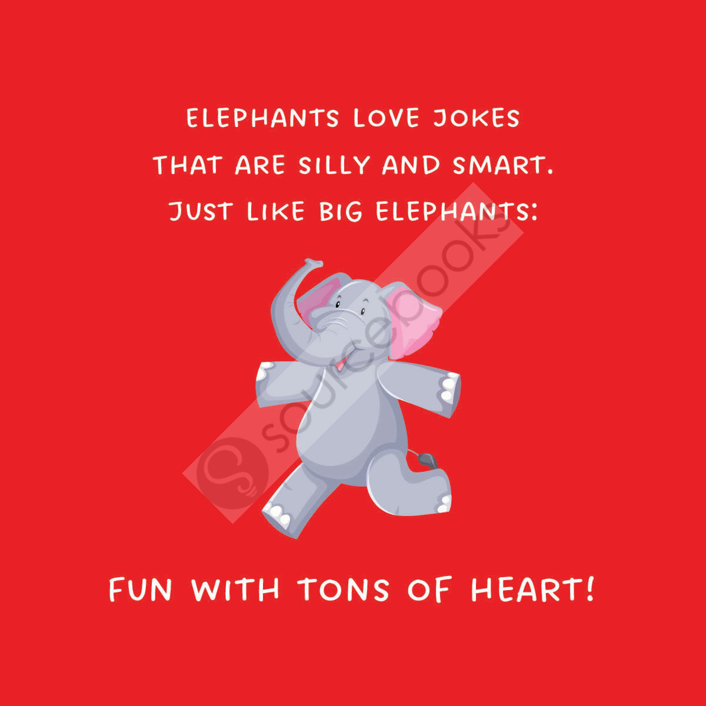 How to Make an Elephant Laugh