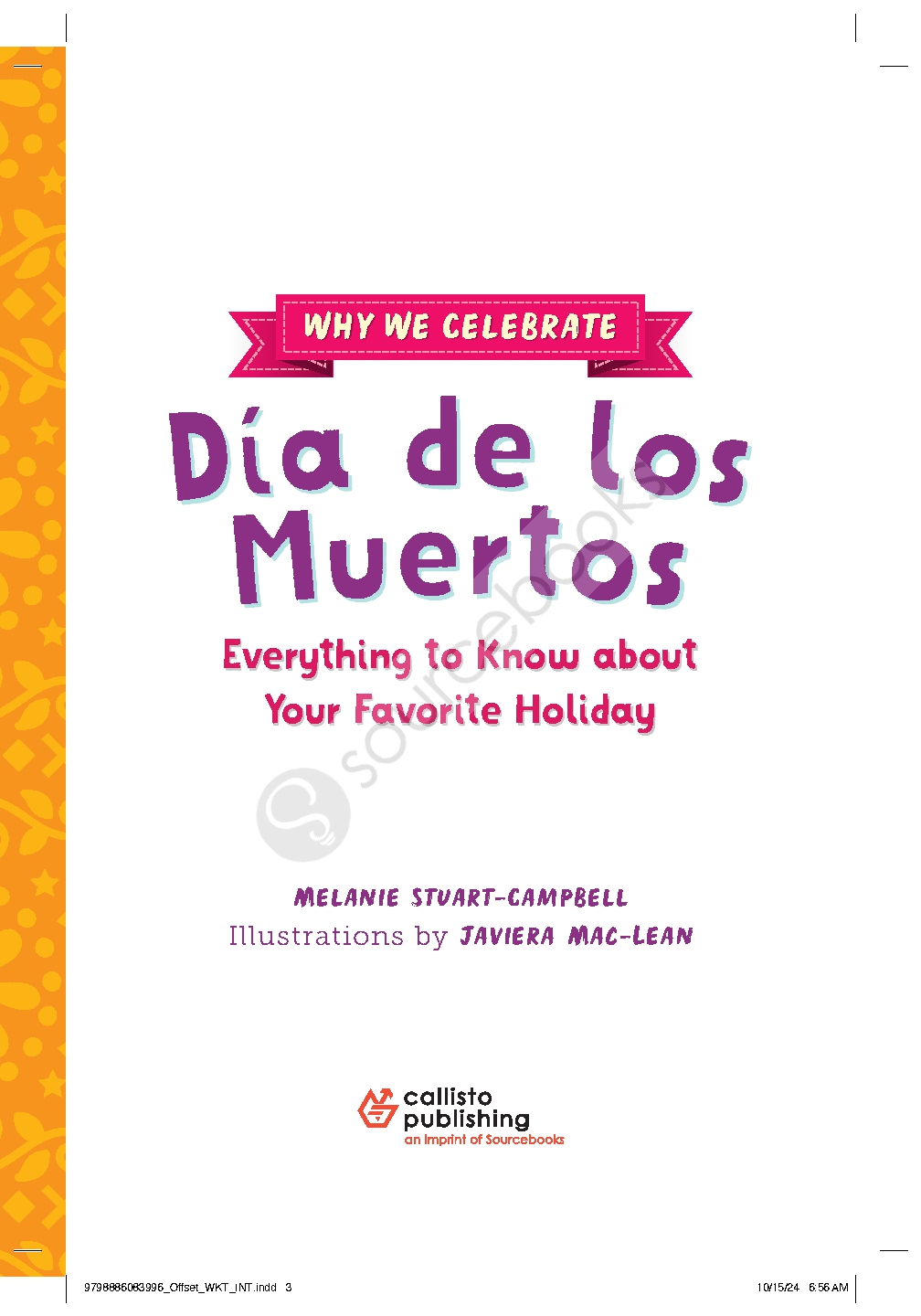 Why We Celebrate Día de los Muertos