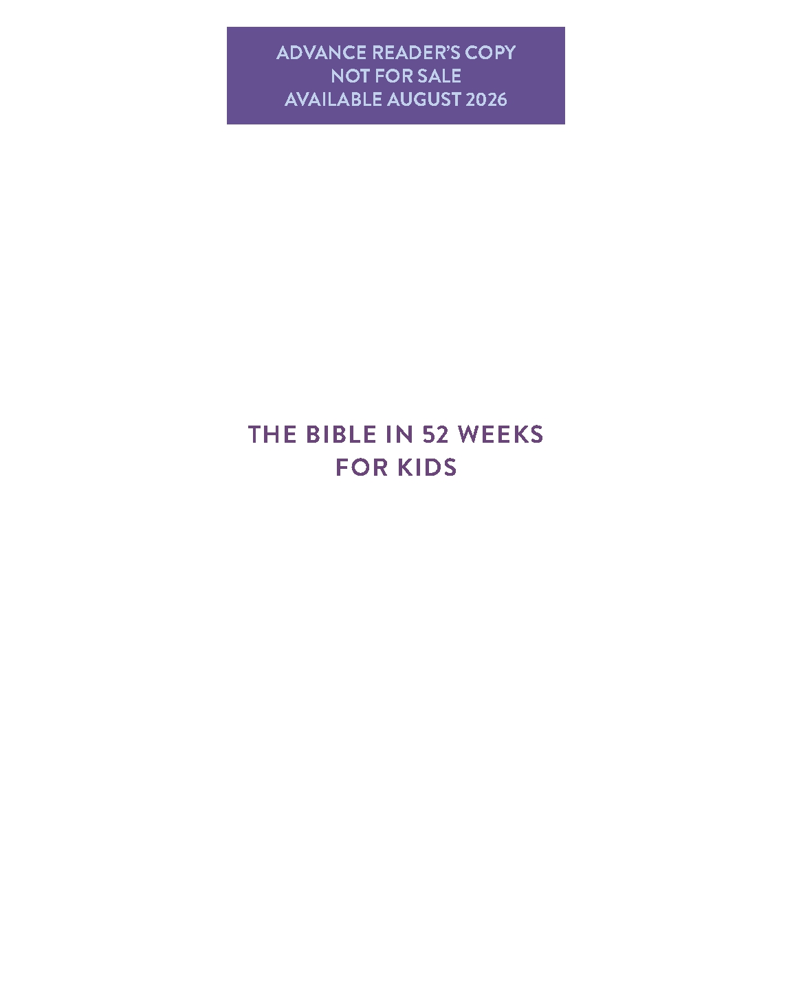 The Bible in 52 Weeks for Kids