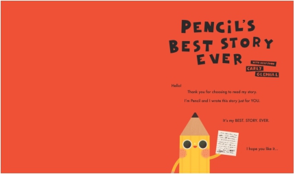 Pencil's Best Story Ever