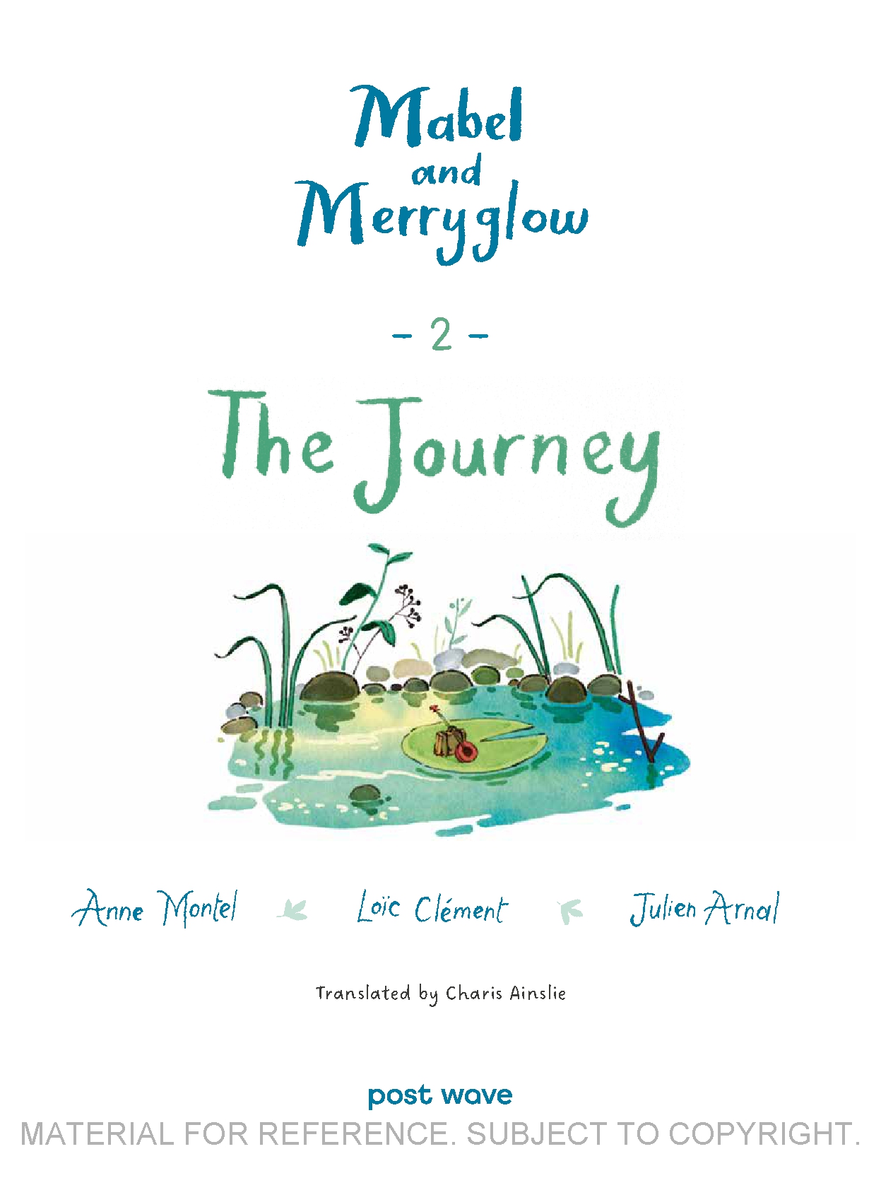 Mabel and Merryglow: The Journey